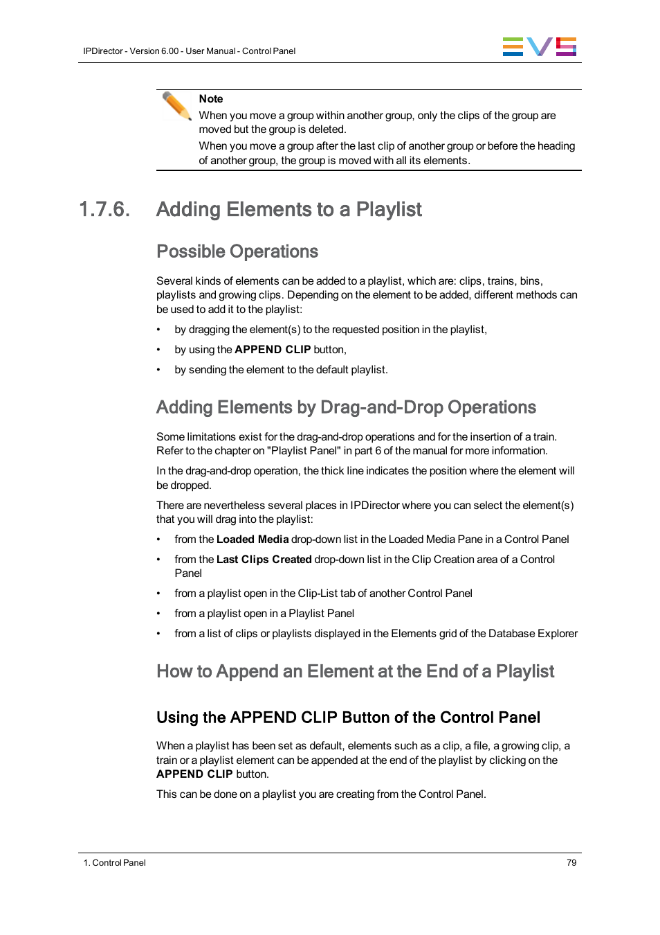 Adding elements to a playlist, Possible operations, Adding elements by drag-and-drop operations | How to append an element at the end of a playlist, Using the append clip button of the control panel | EVS IPDirector Version 6.0 - November 2012 Part 5 User's Manual User Manual | Page 89 / 110