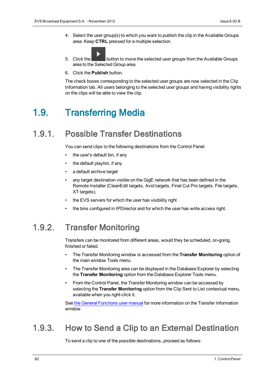 Transferring media, Possible transfer destinations, Transfer monitoring | How to send a clip to an external destination | EVS IPDirector Version 6.0 - November 2012 Part 5 User's Manual User Manual | Page 92 / 110