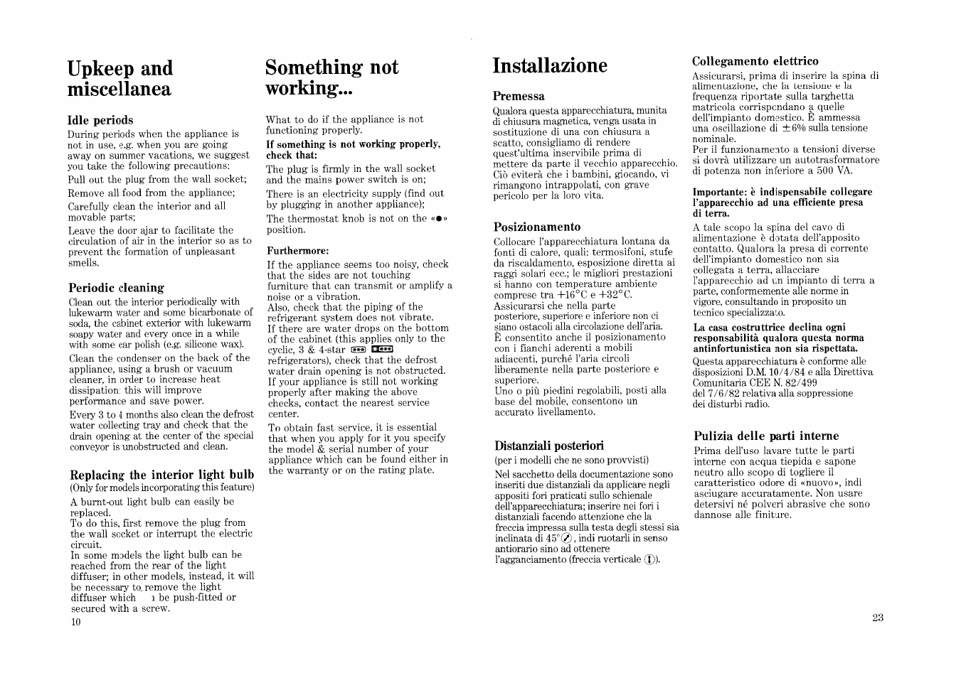 Upkeep and miscellanea, Idle periods, Periodic cleaning | Replacing the interior light bulb, Something not working, Installazione, Premessa, Posizionamento, Distanziali posteriori, Collegamento elettrico | Zanussi ZN 230 / 2 T User Manual | Page 10 / 16