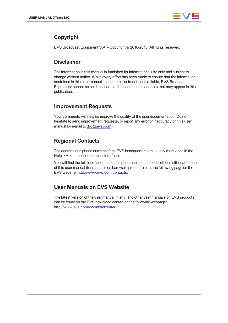 Copyright, Disclaimer, Improvement requests | Regional contacts, User manuals on evs website | EVS XTract Version 1.02 - July 2013 User Manual User Manual | Page 3 / 17