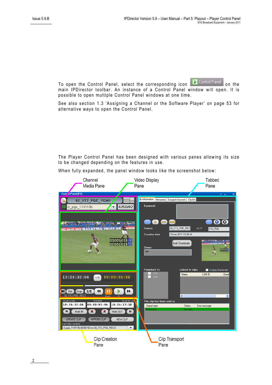 2 user interface, 1 opening of control panel, 2 overview of the control panel | Control panel outline, User interface, Opening of control panel, Overview of the control panel, 2 ‘user interface | EVS IPDirector Version 5.9 - January 2011 Part 5 User’s Manual User Manual | Page 13 / 106