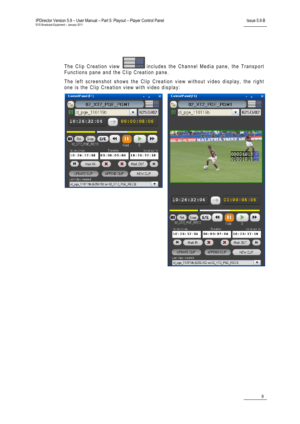 Clip creation view | EVS IPDirector Version 5.9 - January 2011 Part 5 User’s Manual User Manual | Page 20 / 106