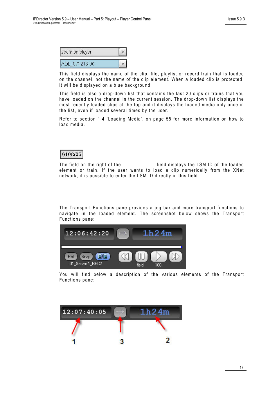 Loaded media field, Lsm id field, 5 transport functions pane | Time information group box, Transport functions pane | EVS IPDirector Version 5.9 - January 2011 Part 5 User’s Manual User Manual | Page 28 / 106