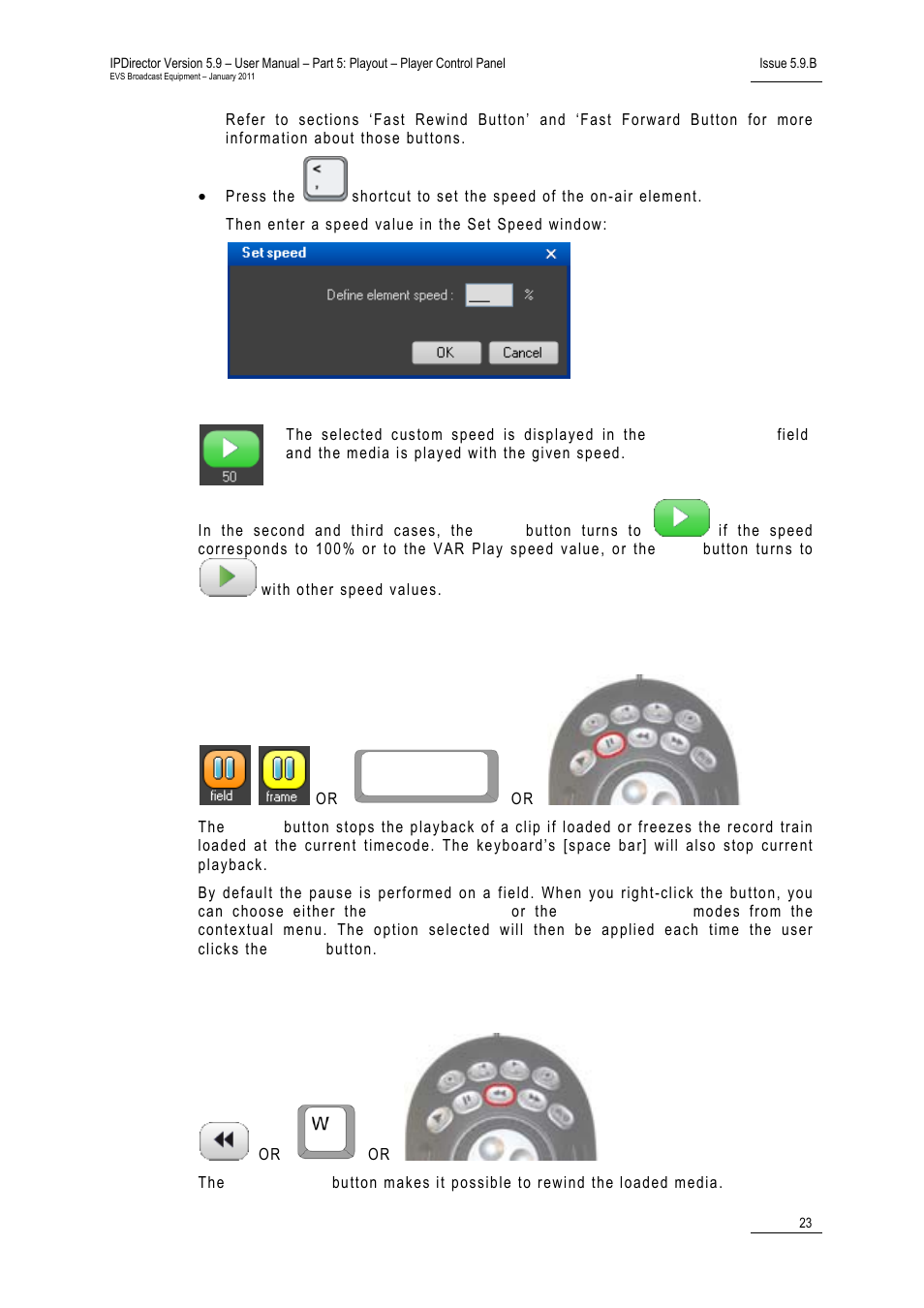 Pause button, Fast rewind button | EVS IPDirector Version 5.9 - January 2011 Part 5 User’s Manual User Manual | Page 34 / 106