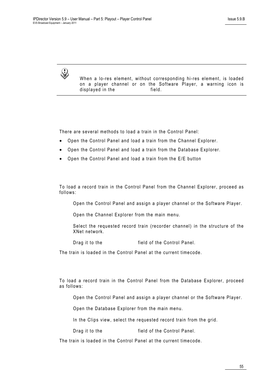 4 loading media, 1 loading a train in the control panel, How to load a train from the channel explorer | How to load a train from the database explorer, Assigning a channel or the software player, Introduction, Assigning a channel, 4 ‘loading media’ o, 55 in, Oading a | EVS IPDirector Version 5.9 - January 2011 Part 5 User’s Manual User Manual | Page 66 / 106