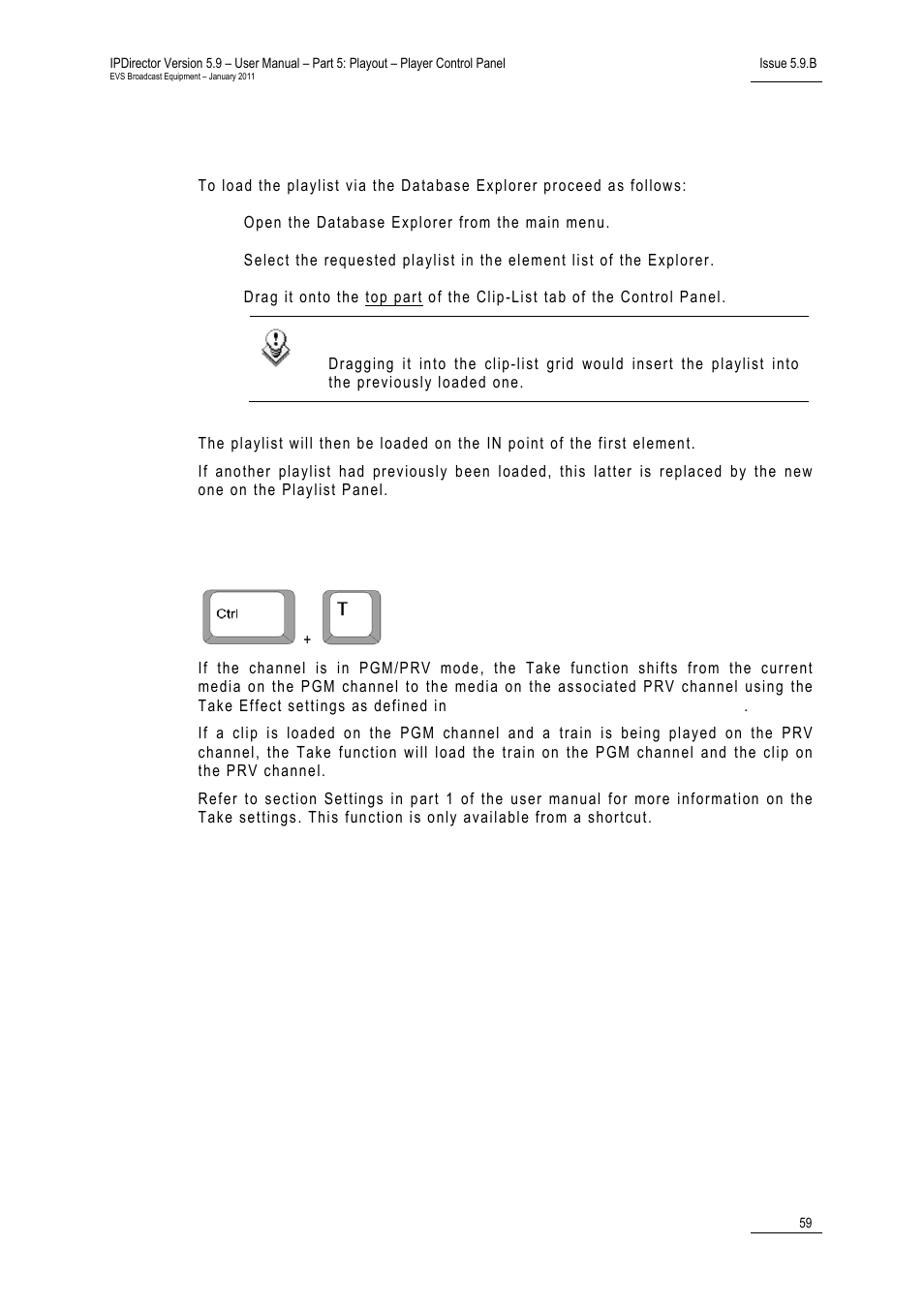 How to load a playlist by a drag-and-drop action, 5 take function in pgm/prv mode, Loading a clip in the control panel | Pgm/prv, Unction in | EVS IPDirector Version 5.9 - January 2011 Part 5 User’s Manual User Manual | Page 70 / 106