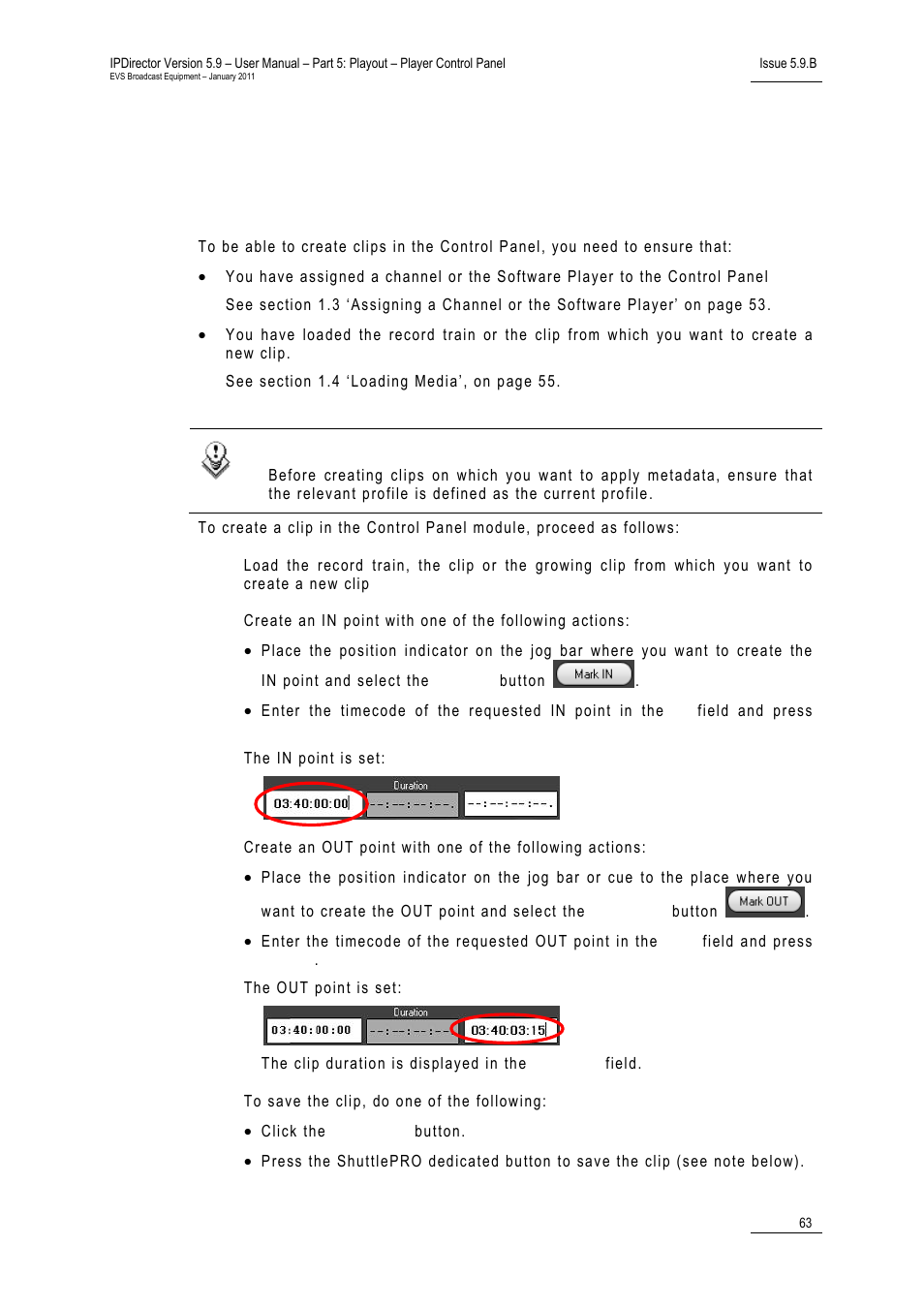6 creating media, 1 how to create clips in the control panel, Moving within media | Playing a train with a delay, Ow to, Reate, Lips in the, Ontrol, Anel | EVS IPDirector Version 5.9 - January 2011 Part 5 User’s Manual User Manual | Page 74 / 106