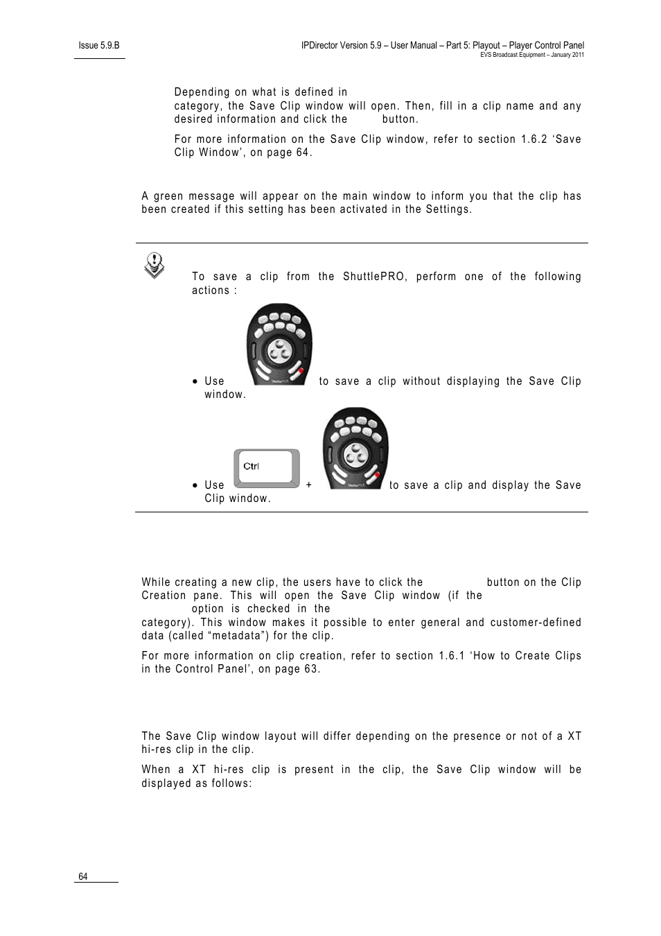 2 save clip window, Window overview, Playing the on-air element at a different speed | Save clip window, Indow | EVS IPDirector Version 5.9 - January 2011 Part 5 User’s Manual User Manual | Page 75 / 106