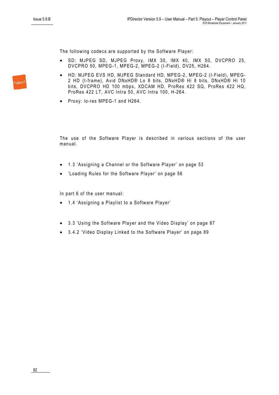 2 supported codecs, 2 references, Use in the control panel | Use in the playlist panel, Use in the video display, How to restore a file to an evs video server, Using ganged channels, How to play a ganged channel, Upported, Odecs | EVS IPDirector Version 5.9 - January 2011 Part 5 User’s Manual User Manual | Page 93 / 106