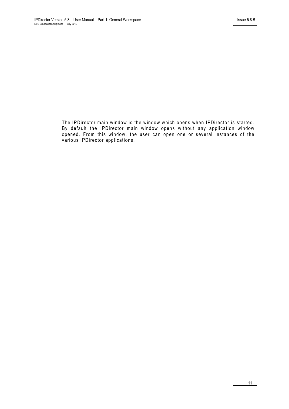 Ipdirectormain window, 1 introduction, Ipdirector main window | Introduction | EVS IPDirector Version 5.8 - July 2010 Part 1 User's Manual User Manual | Page 22 / 133