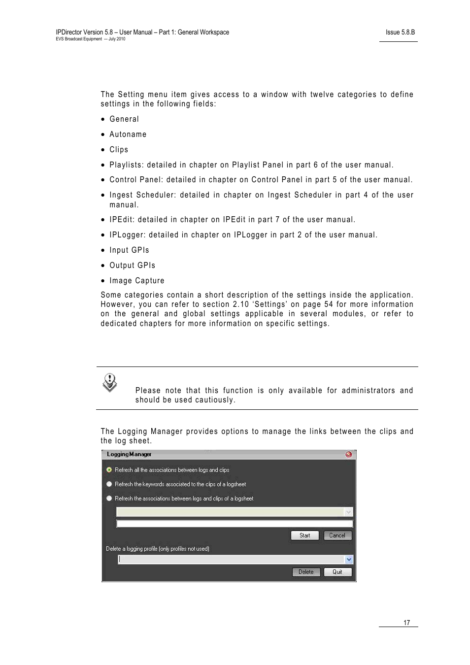 Settings, Logging manager | EVS IPDirector Version 5.8 - July 2010 Part 1 User's Manual User Manual | Page 28 / 133