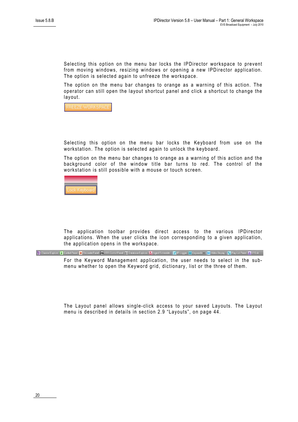 8 freeze workspace, 9 lock keyboard, 4 application toolbar | 5 layout panel, Freeze workspace, Lock keyboard, Application toolbar, Layout panel, 4 “application, Toolbar”, on | EVS IPDirector Version 5.8 - July 2010 Part 1 User's Manual User Manual | Page 31 / 133