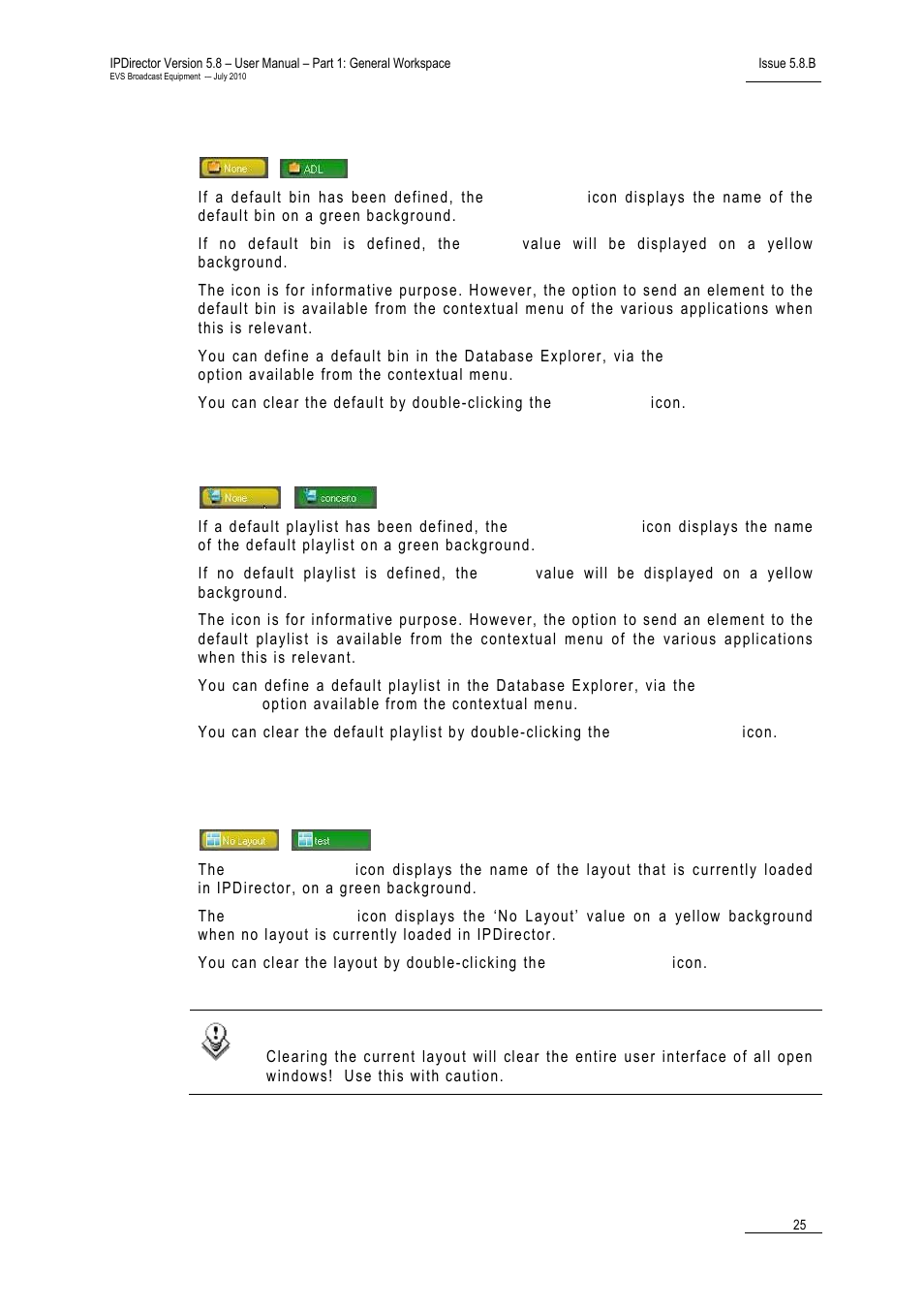 Default bin icon, Default playlist icon, 2 loaded layout icon | Loaded layout icon, Oaded, Ayout | EVS IPDirector Version 5.8 - July 2010 Part 1 User's Manual User Manual | Page 36 / 133
