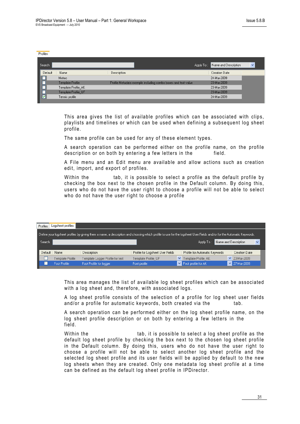 Profiles tab, Logsheet profiles tab | EVS IPDirector Version 5.8 - July 2010 Part 1 User's Manual User Manual | Page 42 / 133