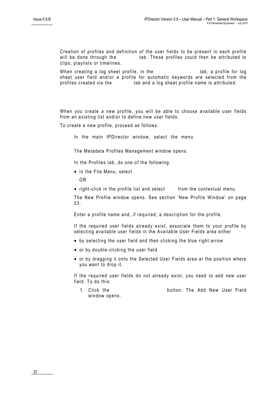 3 creating profiles, How to create a new profile, Creating profiles | Reating, Rofiles | EVS IPDirector Version 5.8 - July 2010 Part 1 User's Manual User Manual | Page 43 / 133