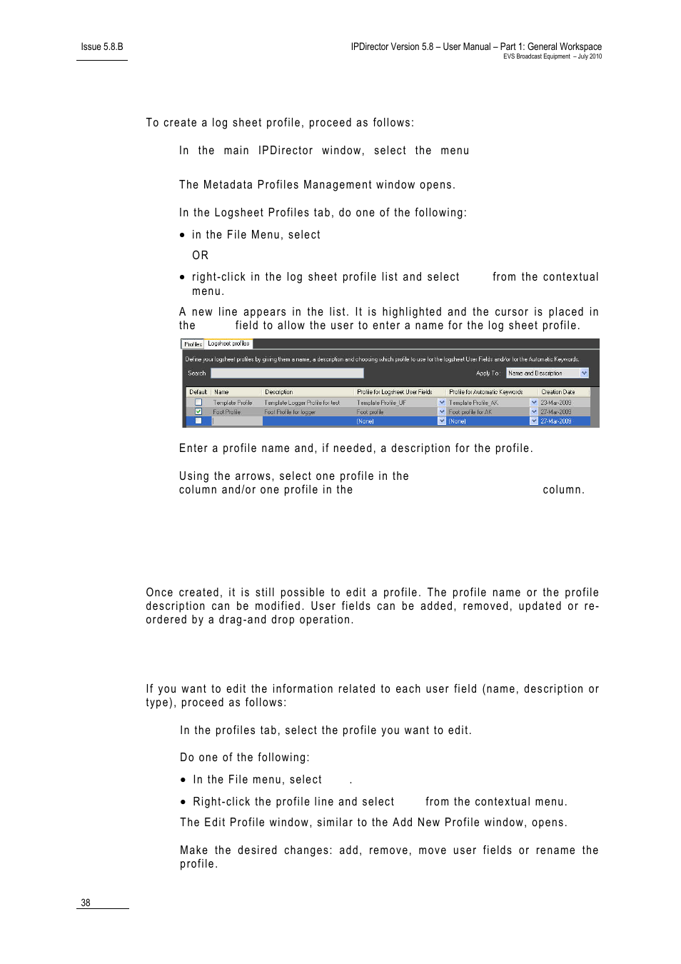 How to create a log sheet profile, 4 editing profile and user fields, How to edit a user field | Editing profile and user fields, Diting, Rofile and, Ields | EVS IPDirector Version 5.8 - July 2010 Part 1 User's Manual User Manual | Page 49 / 133