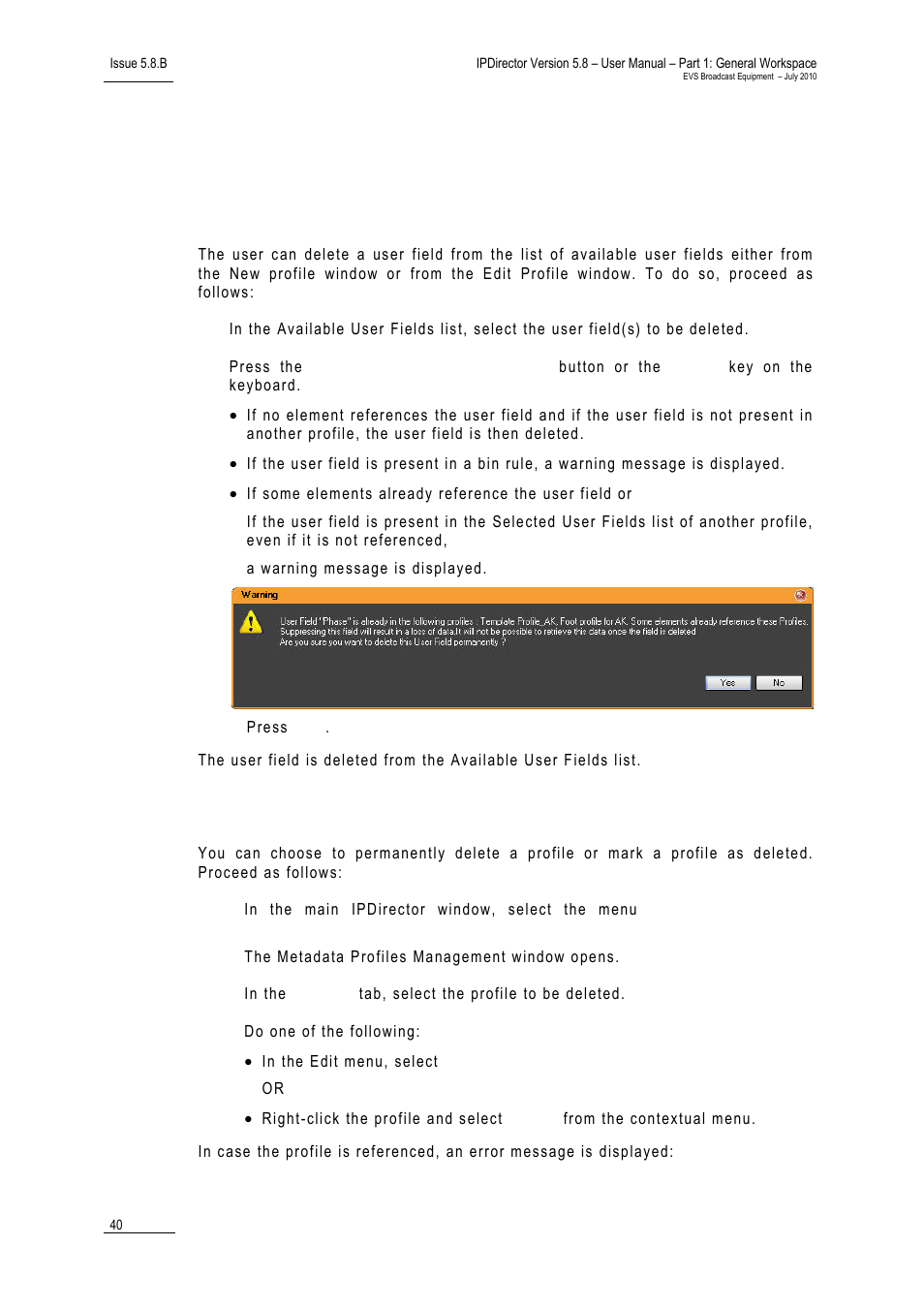 5 deleting user field or profile, How to delete an available user field, How to delete a profile | Deleting user field or profile, Eleting, Ield or, Rofile | EVS IPDirector Version 5.8 - July 2010 Part 1 User's Manual User Manual | Page 51 / 133