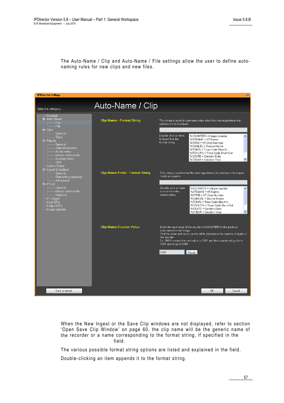 2 auto-name settings, Auto-name settings for clips, Clip name – format string | Auto-name settings | EVS IPDirector Version 5.8 - July 2010 Part 1 User's Manual User Manual | Page 68 / 133