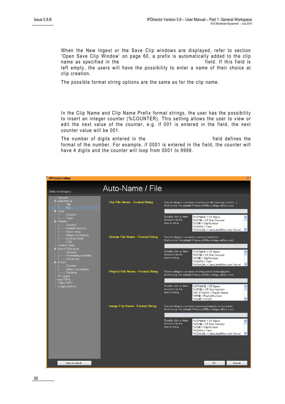 Clip name prefix – format string, Clip name counter value, Auto-name settings for files | EVS IPDirector Version 5.8 - July 2010 Part 1 User's Manual User Manual | Page 69 / 133