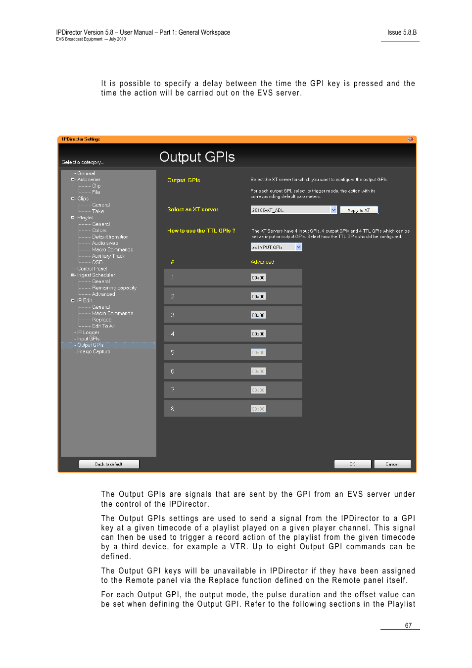 Delay, Output gpis settings | EVS IPDirector Version 5.8 - July 2010 Part 1 User's Manual User Manual | Page 78 / 133