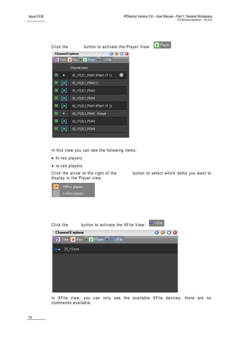 3 player view, 4 xfile view, Player view | Xfile view, 4 xf, Layer | EVS IPDirector Version 5.8 - July 2010 Part 1 User's Manual User Manual | Page 85 / 133