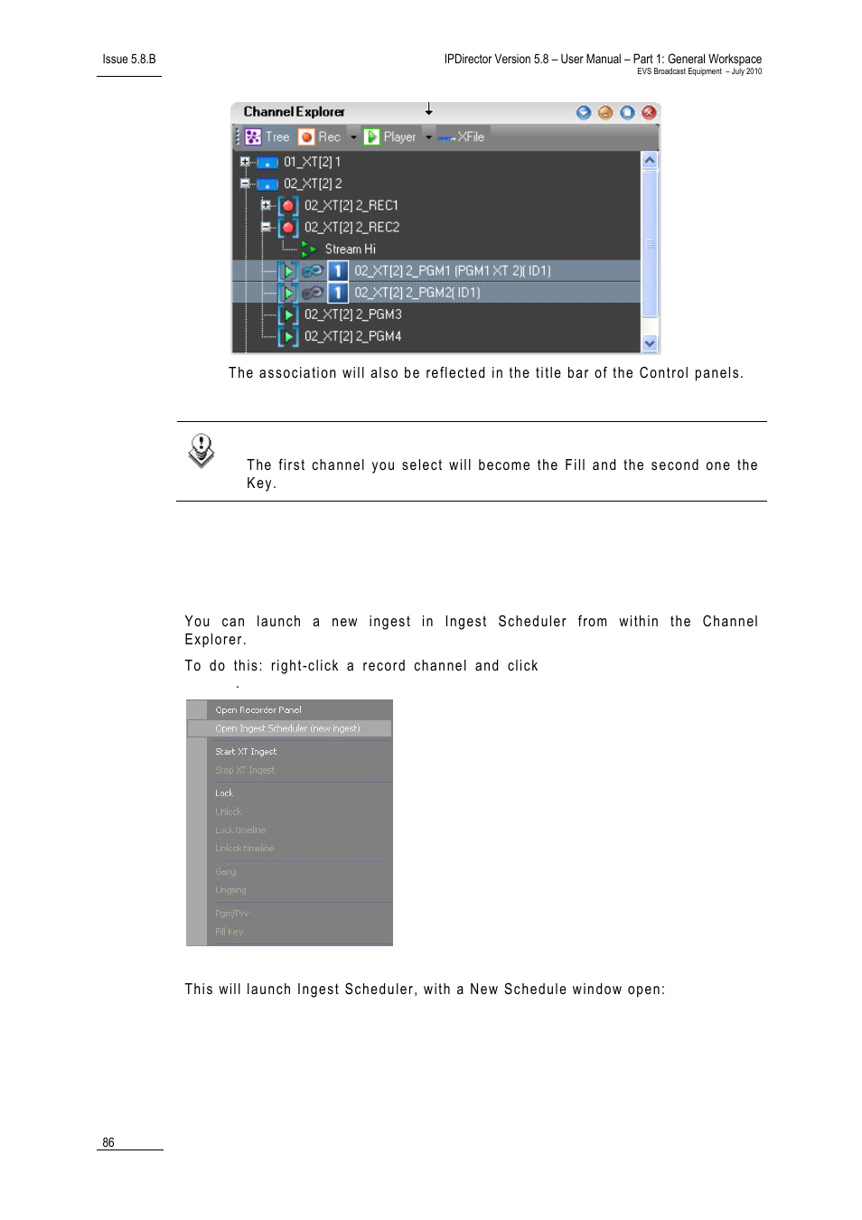 12 h, Ow to, Aunch a new | Ngest, Ithin, Hannel, Xplorer | EVS IPDirector Version 5.8 - July 2010 Part 1 User's Manual User Manual | Page 97 / 133