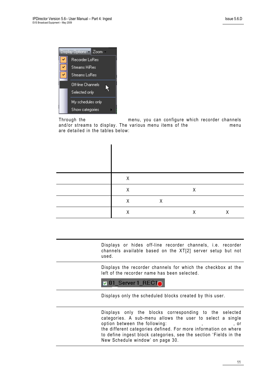 2 display options, Isplay, Ptions | EVS IPDirector Version 5.6 - May 2009 Part 4 User's Manual User Manual | Page 22 / 81