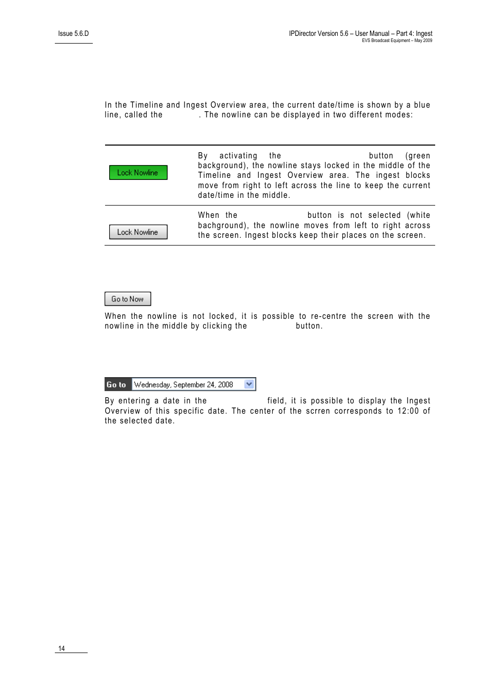 5 the nowline, 6 go to now, 7 go to [date | EVS IPDirector Version 5.6 - May 2009 Part 4 User's Manual User Manual | Page 25 / 81