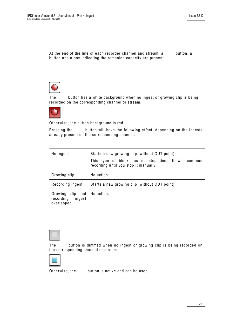 6 remaining capacity area, 1 start button, 2 stop button | Tart button, Top button | EVS IPDirector Version 5.6 - May 2009 Part 4 User's Manual User Manual | Page 34 / 81