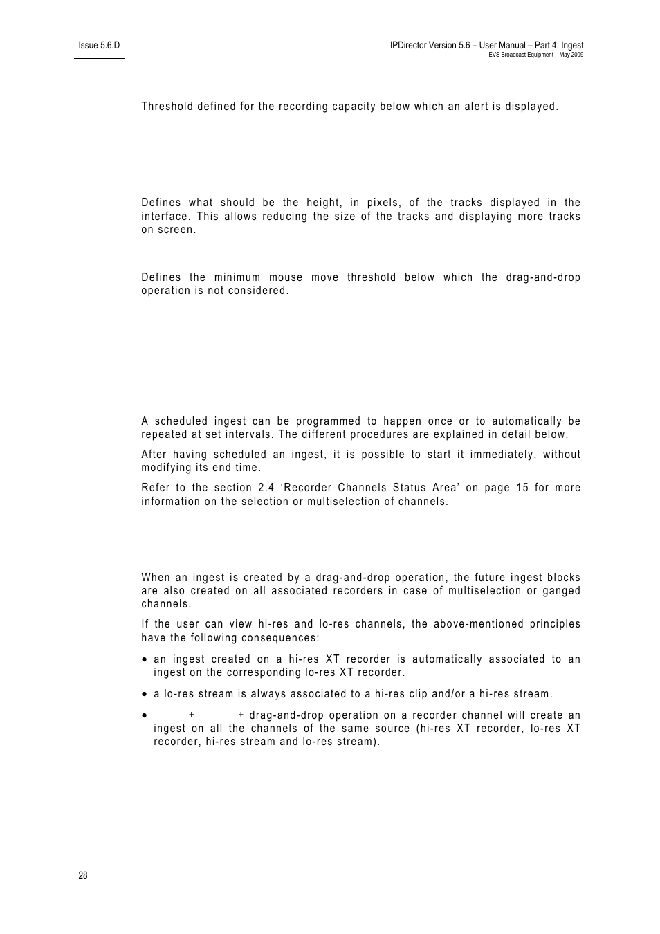 Capacity warning threshold, 3 advanced settings, Track size | Minimum mouse move, 9 creating scheduled ingests, 1 introduction, 2 channel association, Dvanced, Ettings, Ntroduction | EVS IPDirector Version 5.6 - May 2009 Part 4 User's Manual User Manual | Page 39 / 81