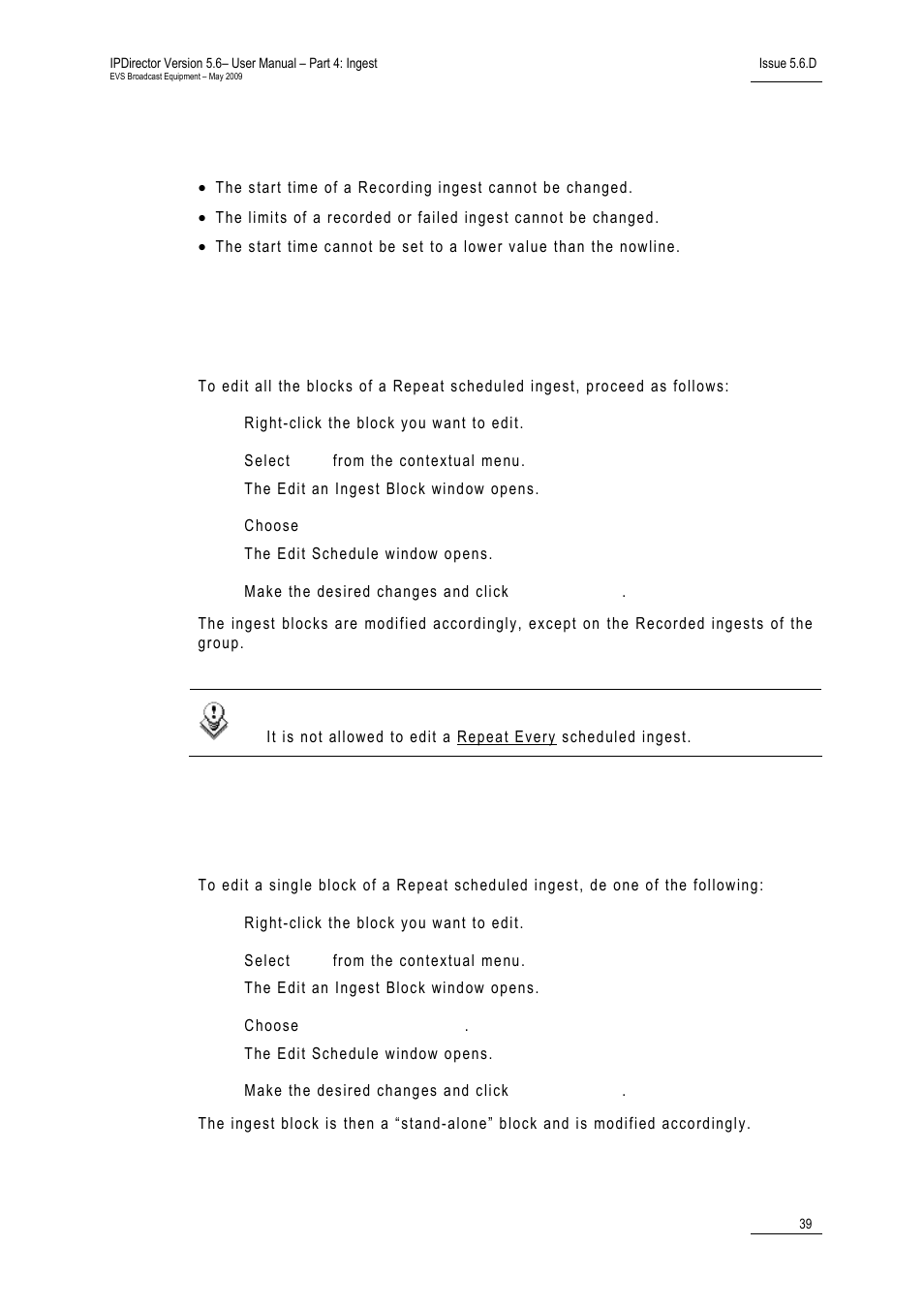 Limitations | EVS IPDirector Version 5.6 - May 2009 Part 4 User's Manual User Manual | Page 50 / 81