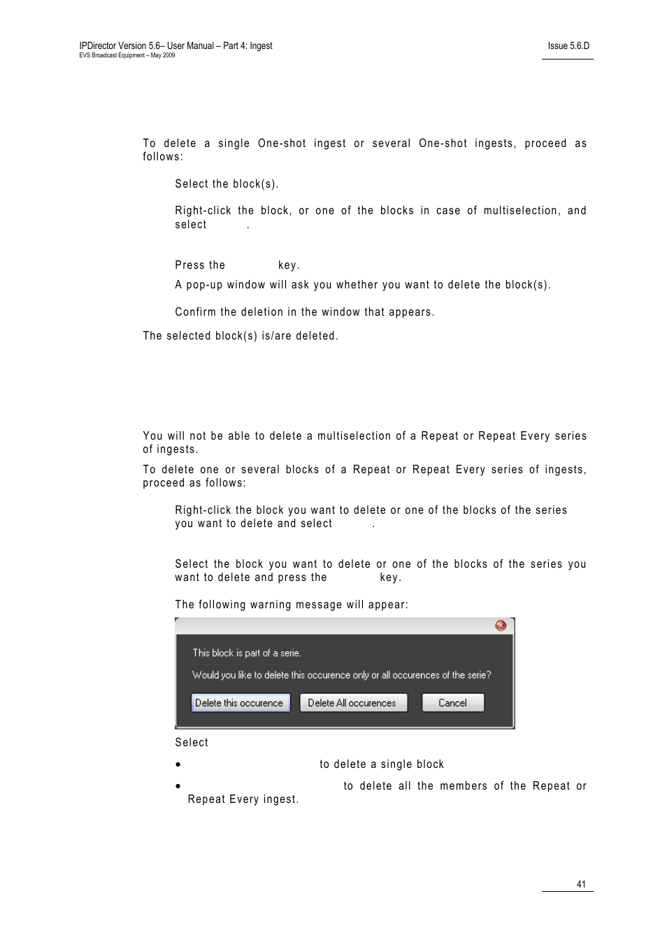 2 how to delete a one-shot scheduled ingest | EVS IPDirector Version 5.6 - May 2009 Part 4 User's Manual User Manual | Page 52 / 81