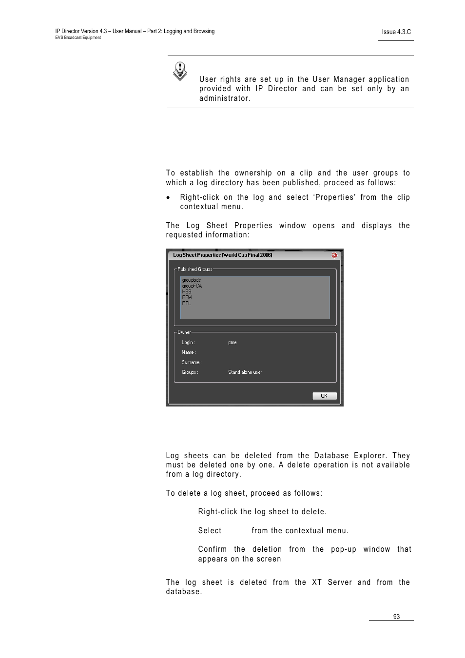 4 how to view the log directory properties, 5 how to delete a log sheet from the tree, How to view the log directory properties | How to delete a log sheet from the tree | EVS IPDirector Version 4.3 - October 2007 Part 2 User's Manual User Manual | Page 106 / 143