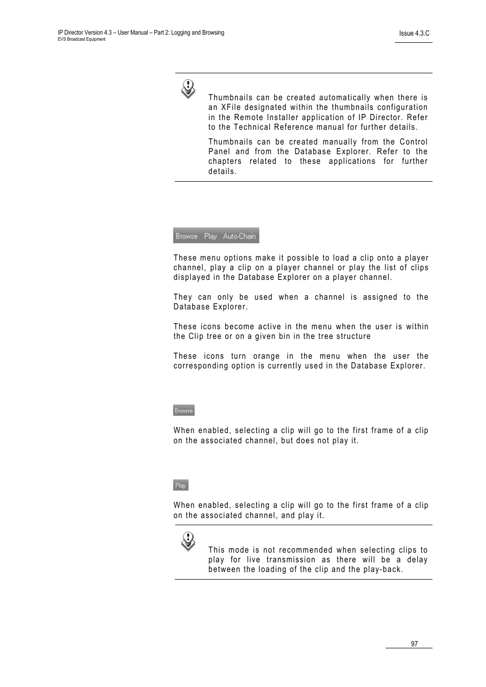 3 browse options, Browse, Play | Browse options, Rowse, Ptions | EVS IPDirector Version 4.3 - October 2007 Part 2 User's Manual User Manual | Page 110 / 143