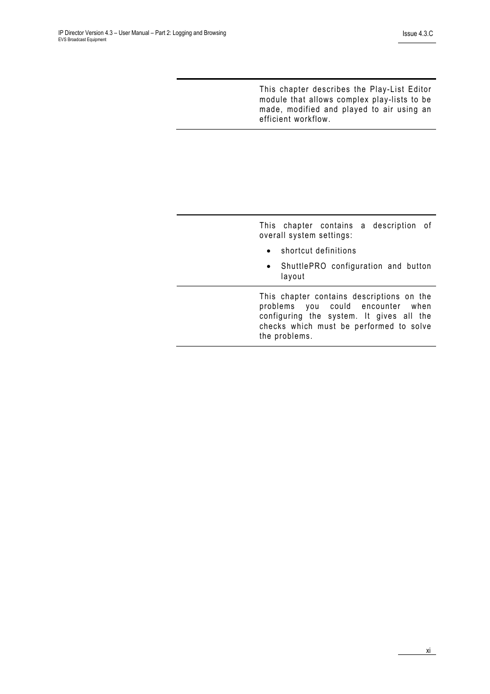 Part 4: system management and troubleshooting | EVS IPDirector Version 4.3 - October 2007 Part 2 User's Manual User Manual | Page 12 / 143