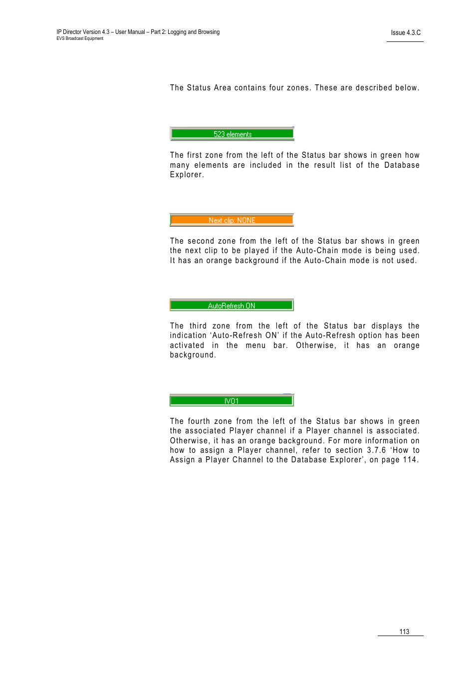 5 status area, Element number zone, Next clip zone | Auto-refresh zone, Associated channel zone, Status area | EVS IPDirector Version 4.3 - October 2007 Part 2 User's Manual User Manual | Page 126 / 143