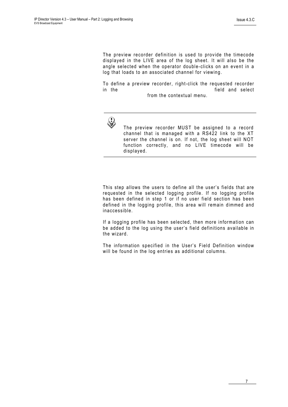 Defining a preview recorder, 4 step 4: defining the user’s fields, Step 4: defining the user’s fields | Efining the, Ields | EVS IPDirector Version 4.3 - October 2007 Part 2 User's Manual User Manual | Page 20 / 143