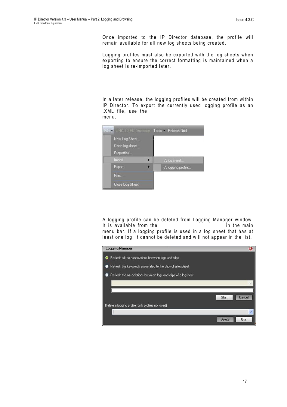 7 exporting a current logging profile, 8 how to delete a logging profile, Exporting a current logging profile | How to delete a logging profile | EVS IPDirector Version 4.3 - October 2007 Part 2 User's Manual User Manual | Page 30 / 143