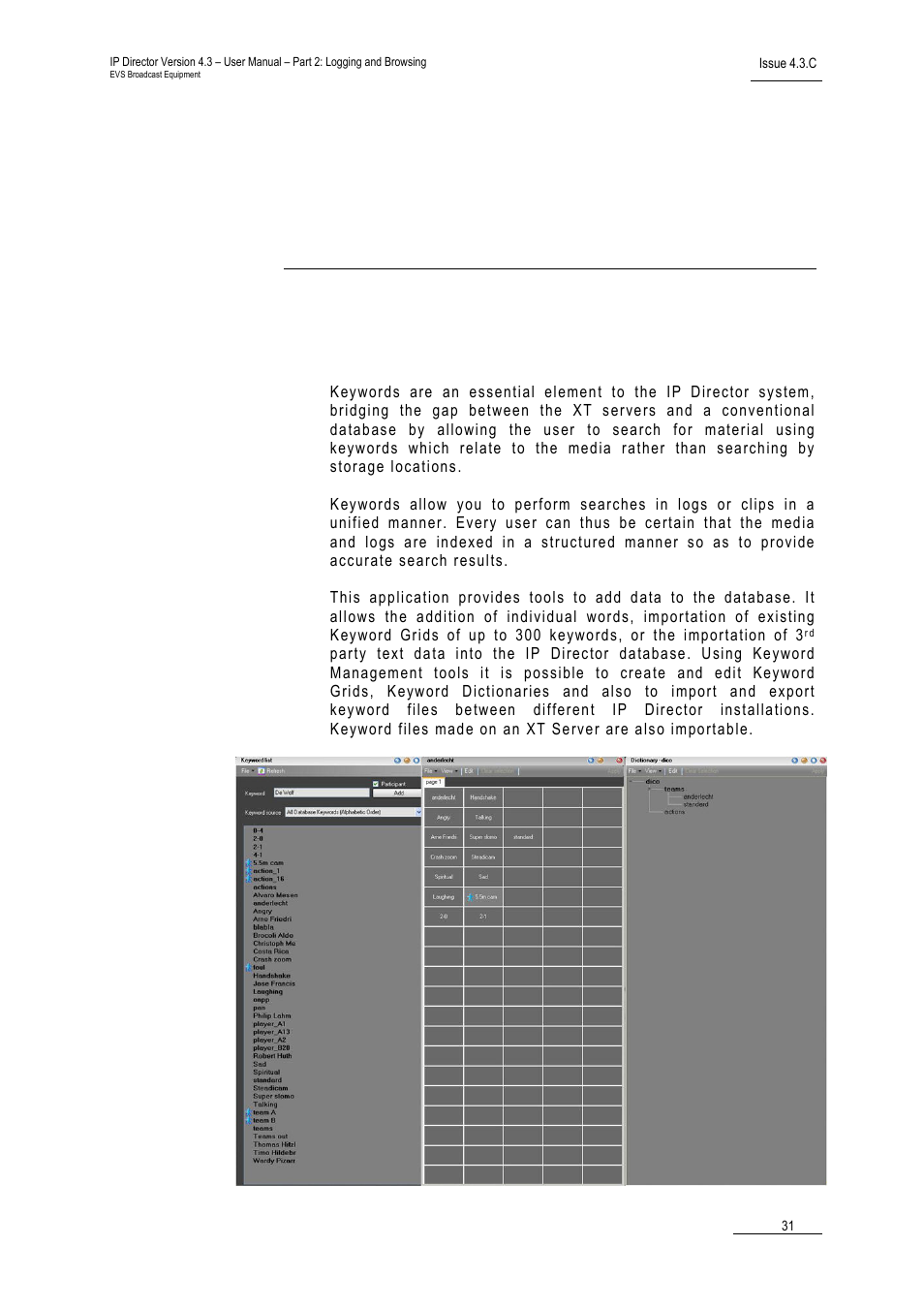 Keyword management, 1 introduction, Introduction | EVS IPDirector Version 4.3 - October 2007 Part 2 User's Manual User Manual | Page 44 / 143