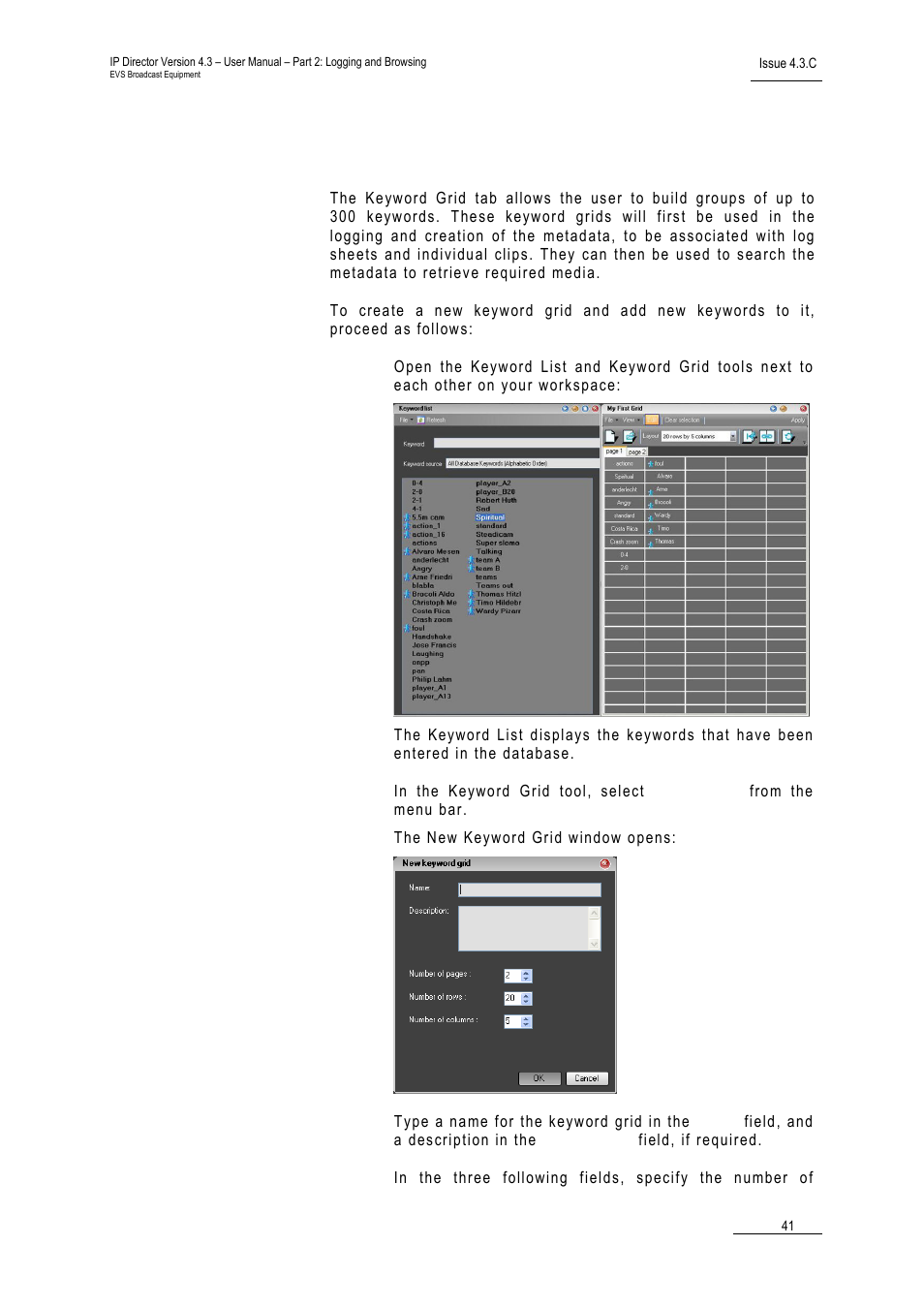 3 how to create a new keyword grid, How to create a new keyword grid, Ow to | Reate a, Eyword | EVS IPDirector Version 4.3 - October 2007 Part 2 User's Manual User Manual | Page 54 / 143