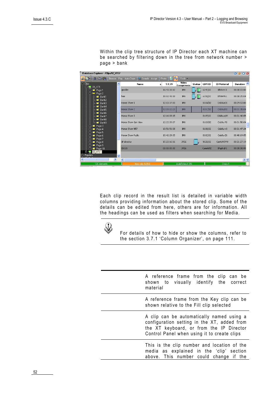 2 clips tree structure, 3 clip data column headings, Clips tree structure | Clip data column headings, Lips, Tructure, Olumn, Eadings | EVS IPDirector Version 4.3 - October 2007 Part 2 User's Manual User Manual | Page 65 / 143