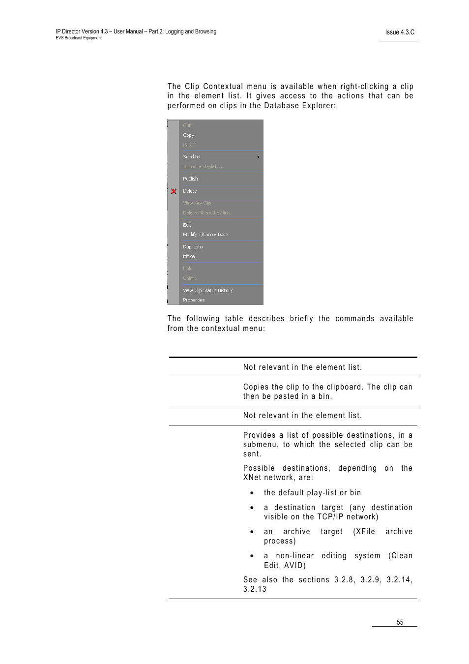 4 clip contextual menu, Clip contextual menu, Ontextual | EVS IPDirector Version 4.3 - October 2007 Part 2 User's Manual User Manual | Page 68 / 143