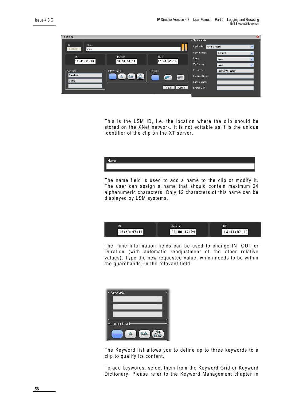 Clip name, Time information fields, Keyword & interest level | EVS IPDirector Version 4.3 - October 2007 Part 2 User's Manual User Manual | Page 71 / 143