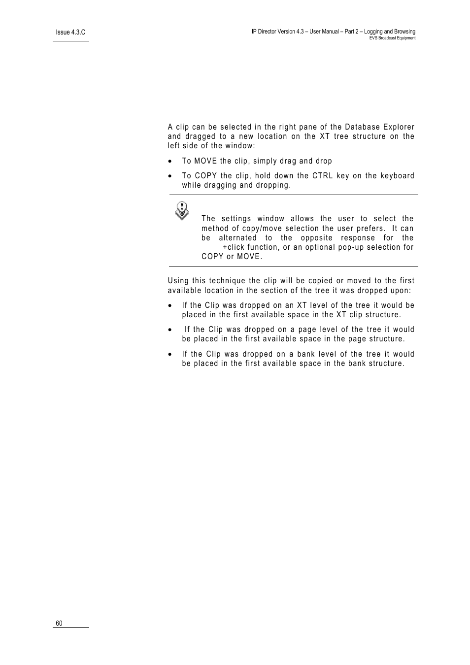 Using drag-and-drop | EVS IPDirector Version 4.3 - October 2007 Part 2 User's Manual User Manual | Page 73 / 143