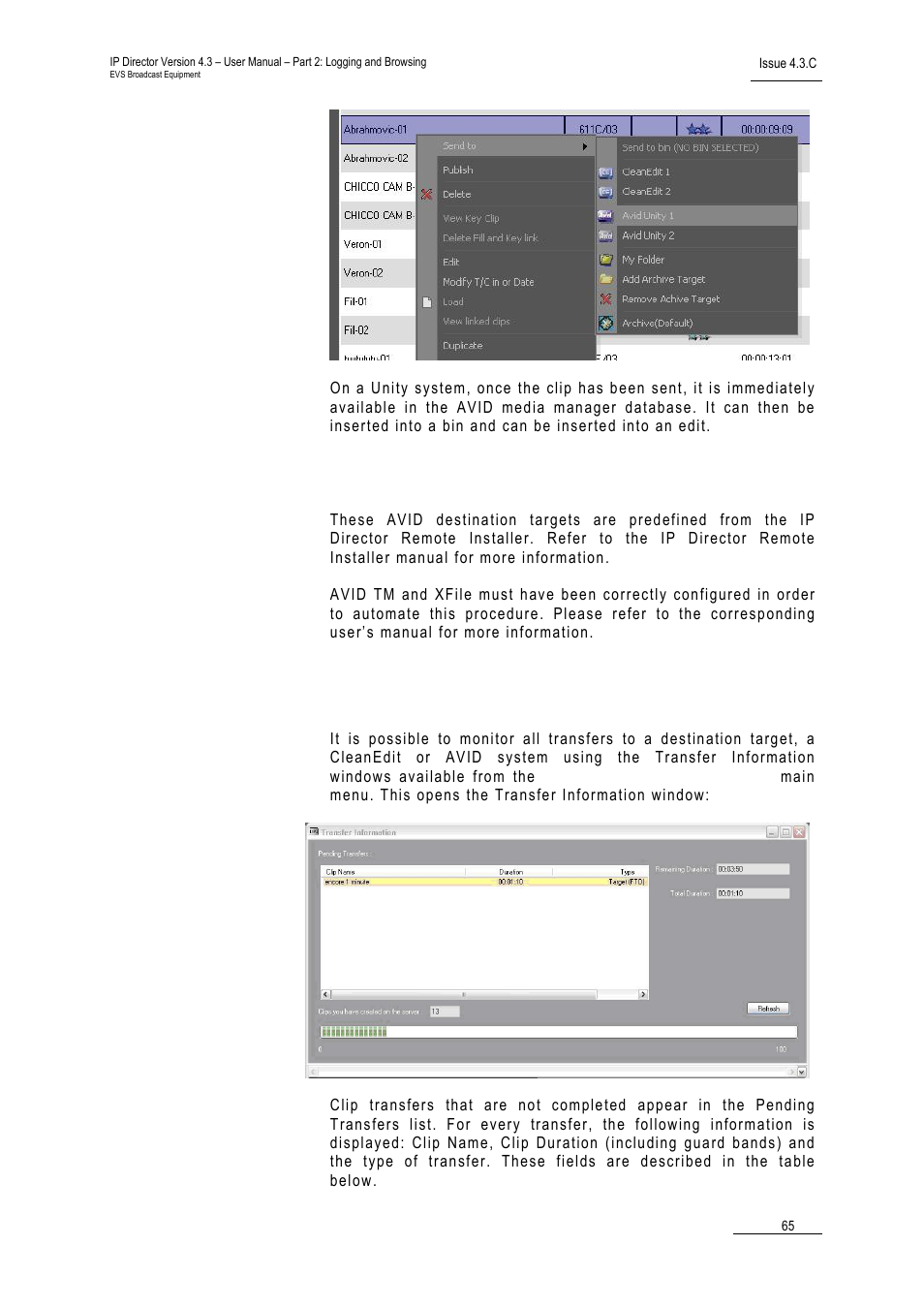 Required configuration, 15 monitoring transfers, Monitoring transfers | 15 m, Onitoring, Ransfers | EVS IPDirector Version 4.3 - October 2007 Part 2 User's Manual User Manual | Page 78 / 143