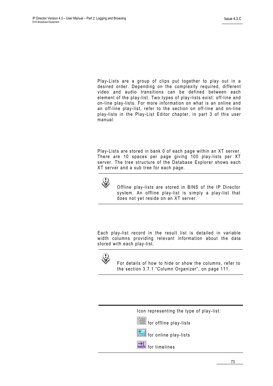 3 play-lists, 1 introduction, 2 play-lists tree structure | 3 play-lists data column headings, Play-lists, Introduction, Play-lists tree structure, Play-lists data column headings | EVS IPDirector Version 4.3 - October 2007 Part 2 User's Manual User Manual | Page 86 / 143