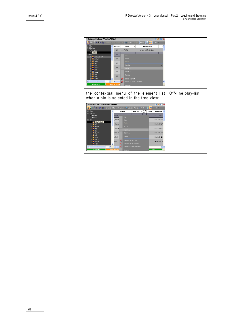 EVS IPDirector Version 4.3 - October 2007 Part 2 User's Manual User Manual | Page 91 / 143
