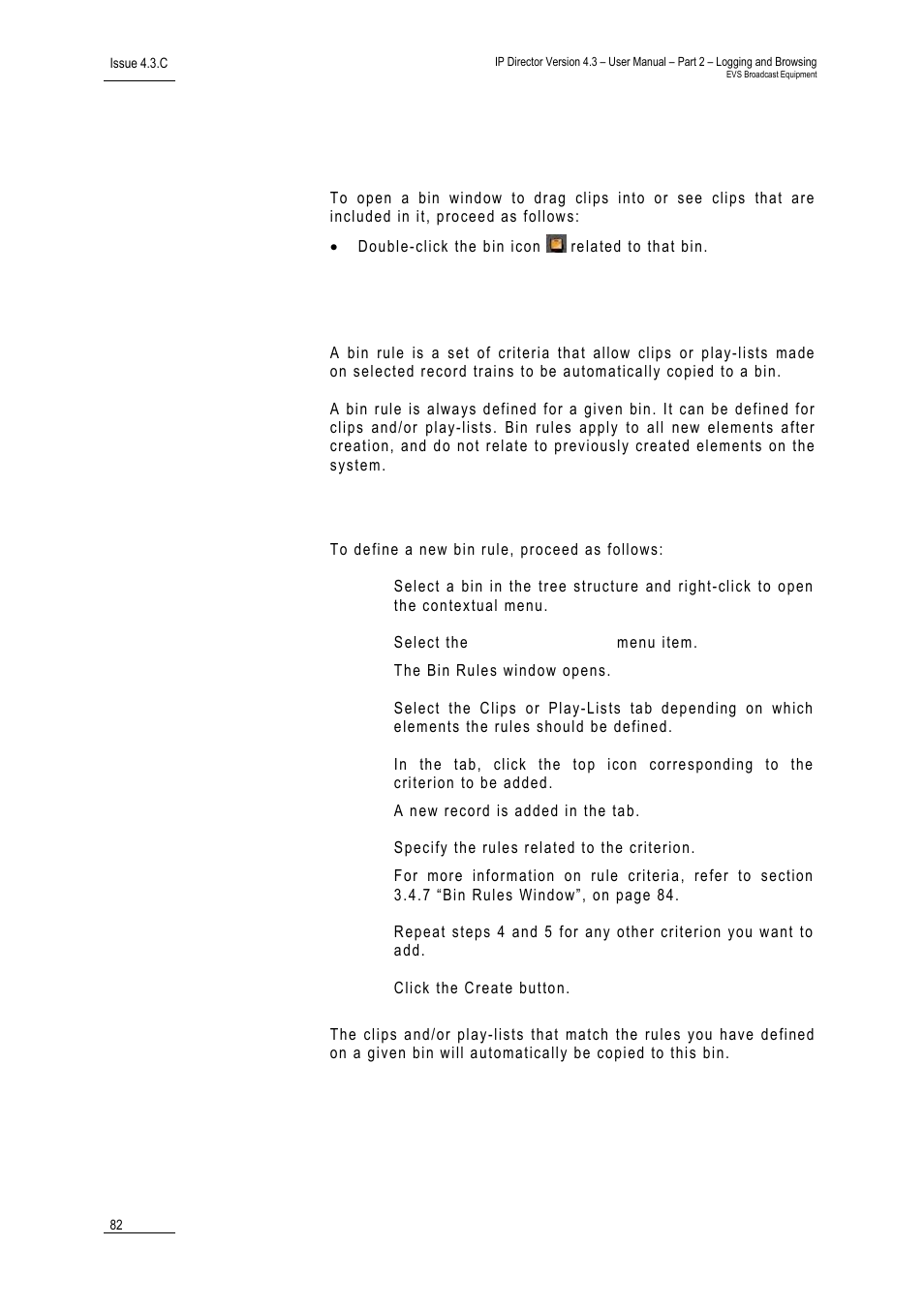 5 how to open a bin in a bin window, 6 defining bin rules, How to define a new bin rule | How to open a bin in a bin window, Defining bin rules, Ow to, Pen a, Indow, Efining, Ules | EVS IPDirector Version 4.3 - October 2007 Part 2 User's Manual User Manual | Page 95 / 143