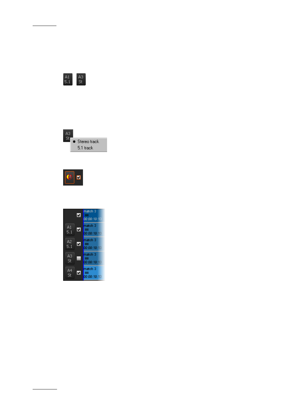 Track name and audio type in the timeline, Audio track selection for editing actions | EVS XEDIO CleanEdit Version 4.2 - June 2012 User Manual User Manual | Page 110 / 252
