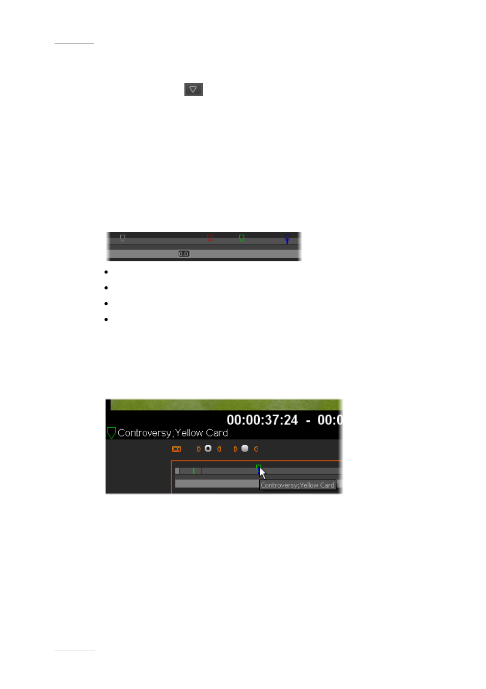 Add a log, 3 log display, Log color and ranking | Keywords associated to a log, Log display, Isplay | EVS XEDIO CleanEdit Version 4.2 - June 2012 User Manual User Manual | Page 188 / 252